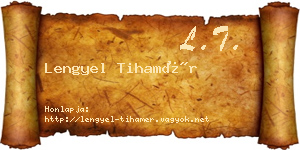 Lengyel Tihamér névjegykártya